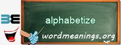WordMeaning blackboard for alphabetize